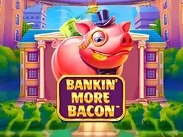 Bankin' More Bacon